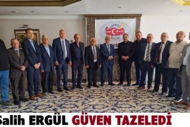 SALİH ERGÜL GÜVEN TAZELEDİ