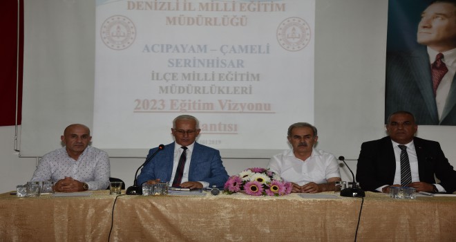 Acıpayam’da 2023 Eğitim Vizyonu Konuşuldu