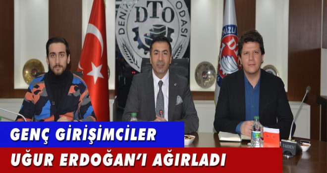 GENÇ GİRİŞİMCİLER, DTO BAŞKANI ERDOĞAN’I AĞIRLADI