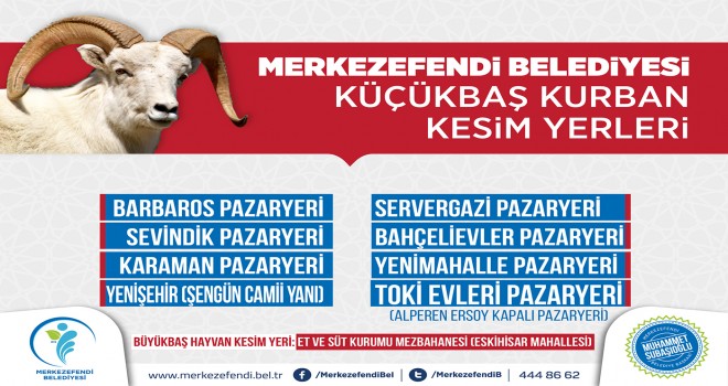 MERKEZEFENDİ’DE KURBAN KESİM YERLERİ BELİRLENDİ